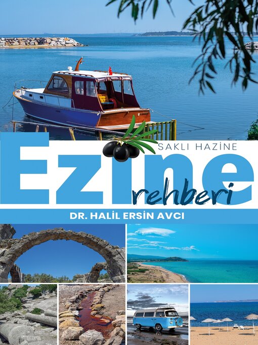 Title details for Saklı Hazine Ezine Rehberi by Halil Ersin Avci - Available